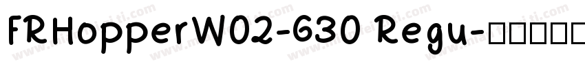 FRHopperW02-630 Regu字体转换